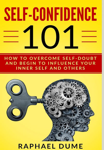 Self-Confidence 101
