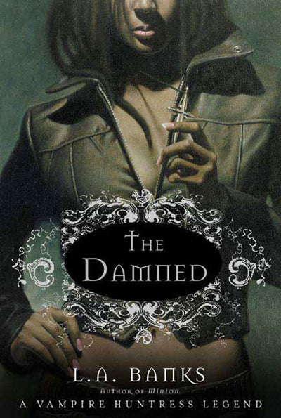 The Damned: A Vampire Huntress Legend (Vampire Huntress Legends, 6)