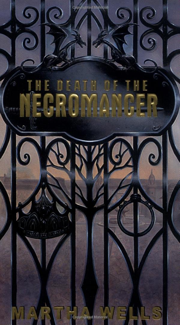 The Death of the Necromancer by Wells, Martha