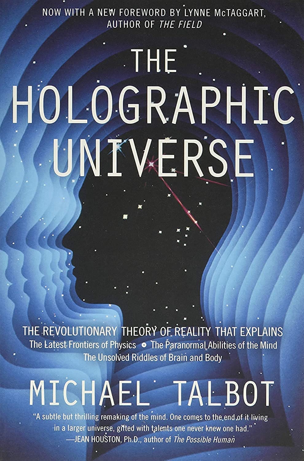 The Holographic Universe: The Revolutionary Theory of Realit