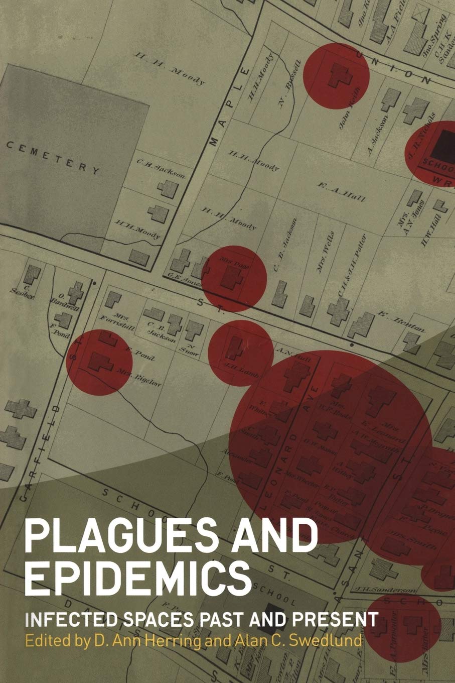 Plagues and Epidemics (Wenner-Gren International Symposium Series)