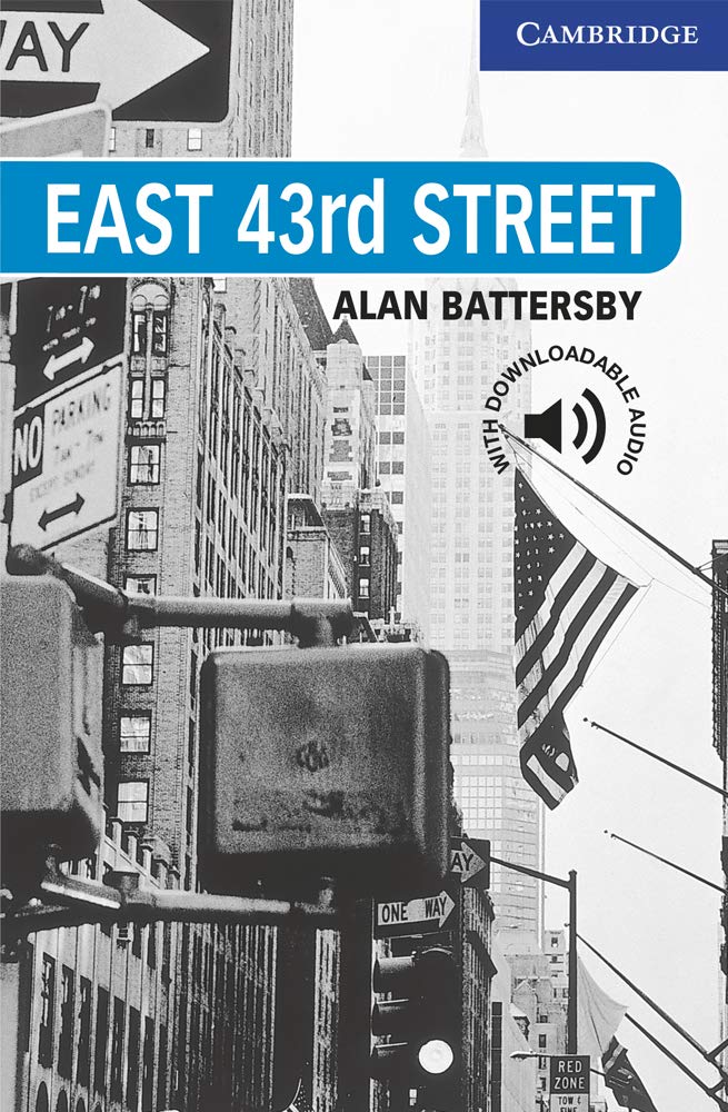 East 43rd Street Level 5 (Cambridge English Readers)