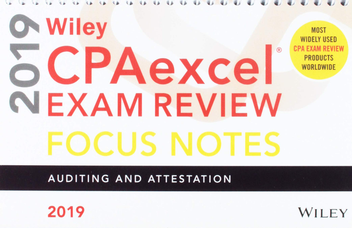 Wiley CPAexcel Exam Review 2019 Focus Notes: Auditing and Attestation