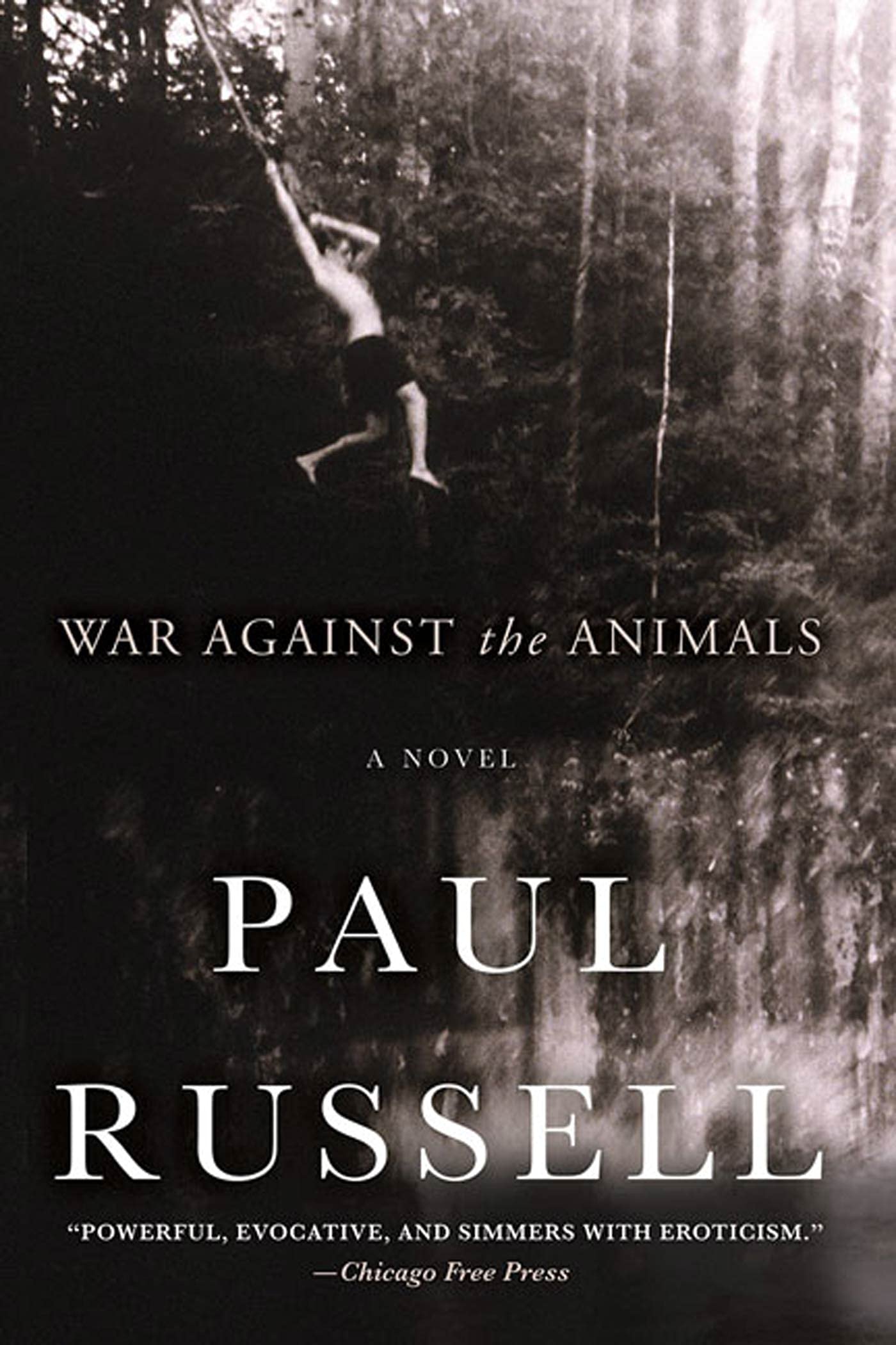 War Against the Animals: A Novel