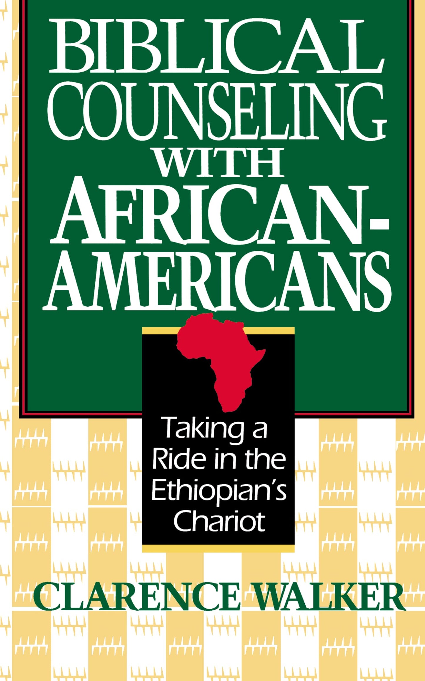 Biblical Counseling With African-Americans: Taking a Ride in the Ethiopian's Chariot