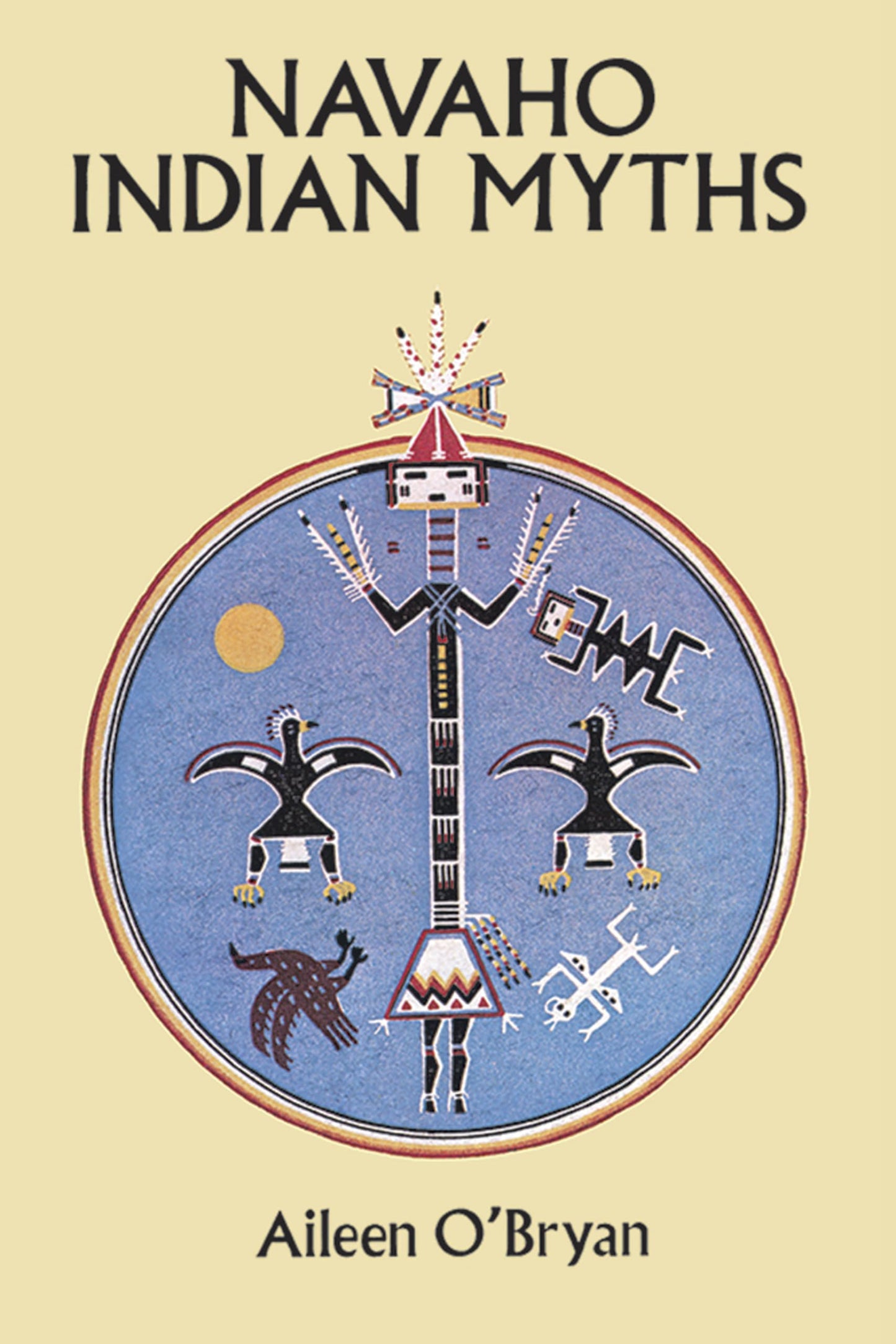 Navaho Indian Myths (Native American)