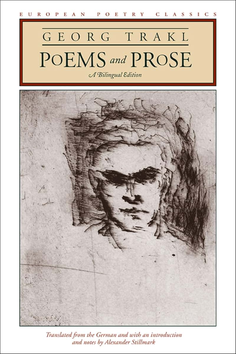 Poems and Prose: A Bilingual Edition (European Poetry Classics)