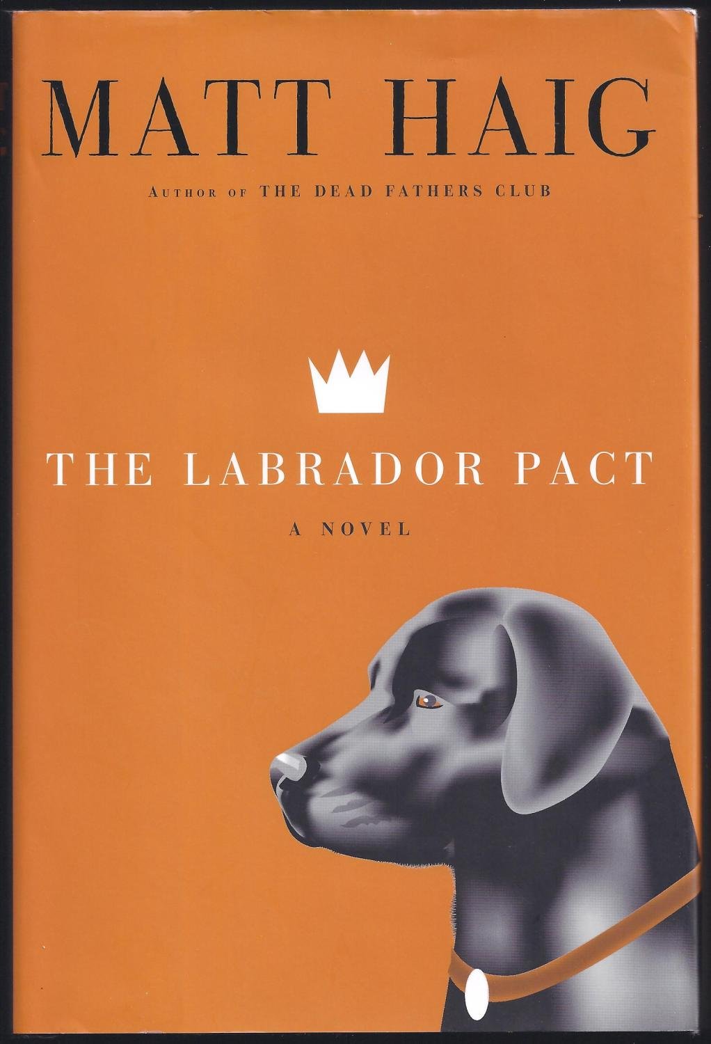 The Labrador Pact: A Novel by Haig, Matt