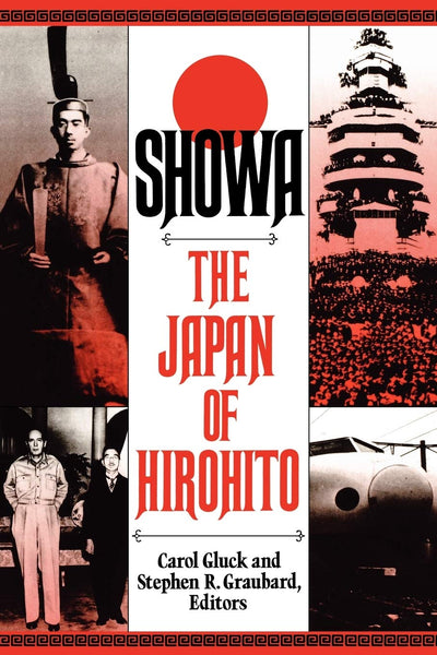 Showa: The Japan of Hirohito