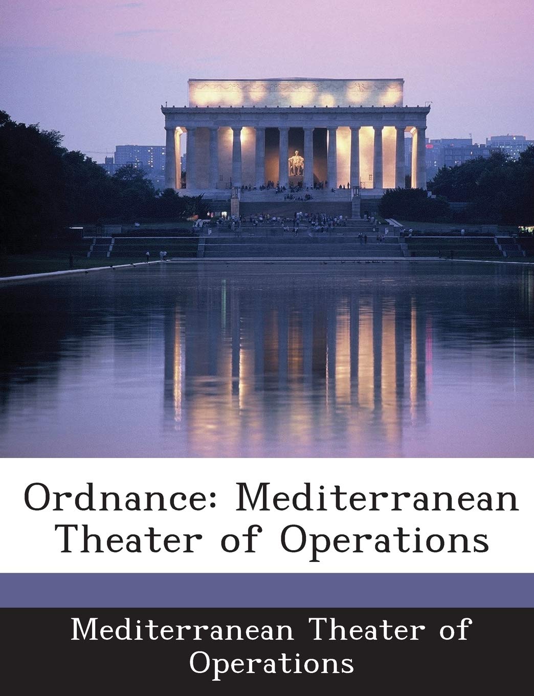 Ordnance: Mediterranean Theater of Operations