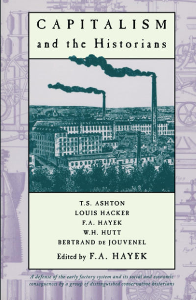 Capitalism and the Historians