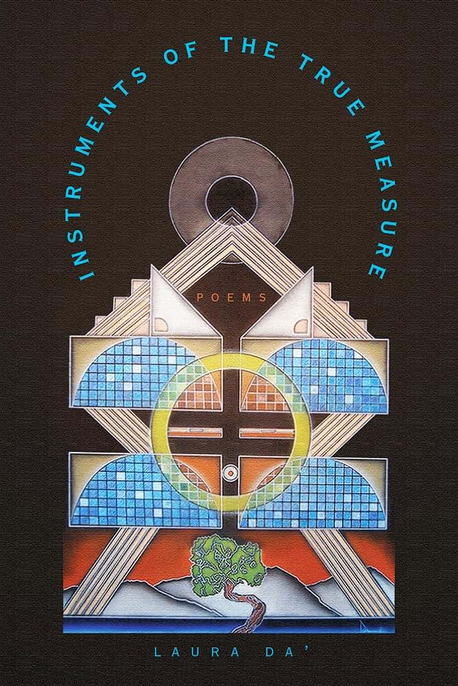 Instruments of the True Measure: Poems (Volume 83) (Sun Tracks)