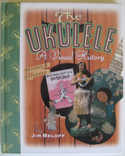 The ukulele : A visual history