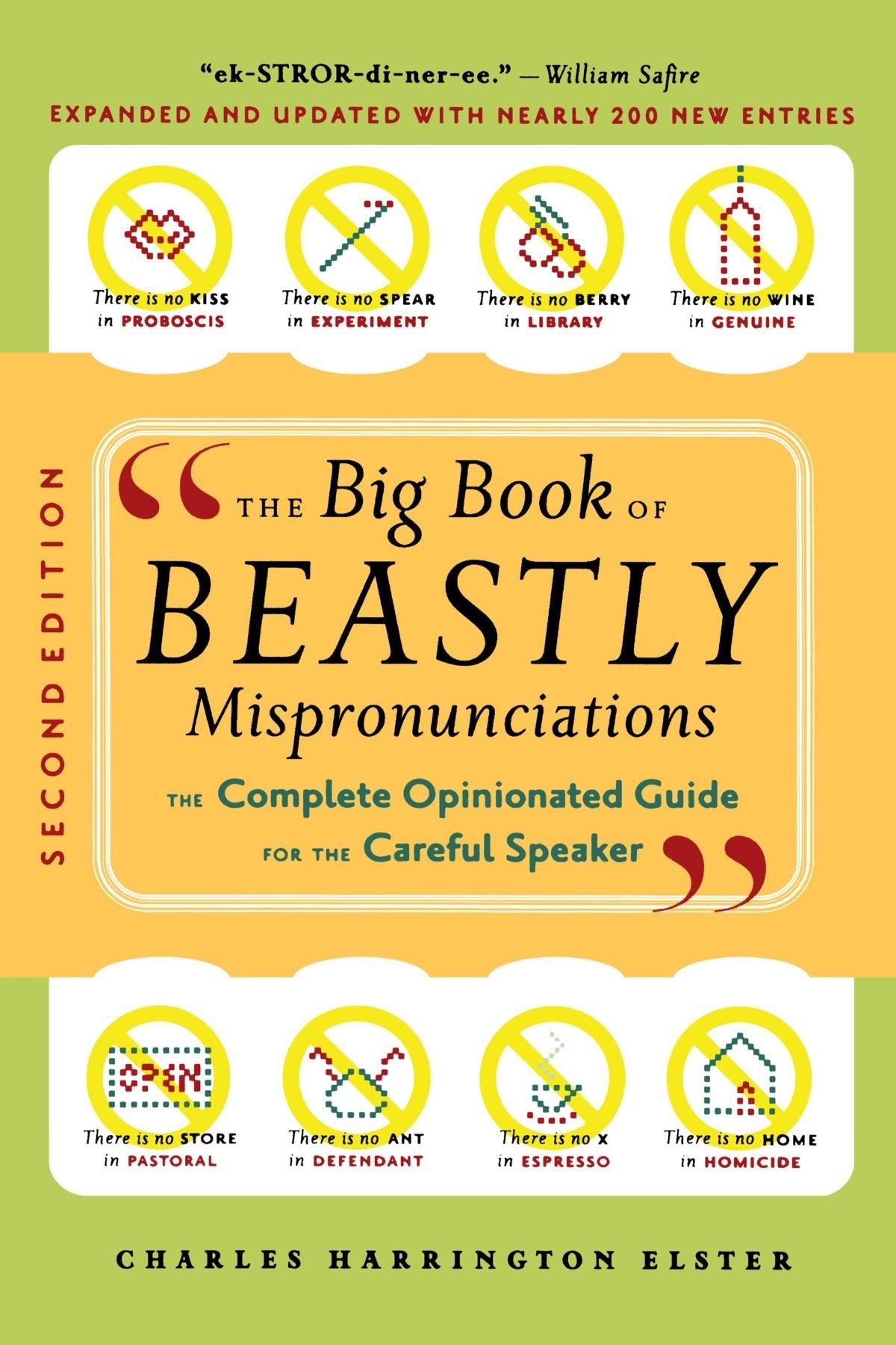 The Big Book Of Beastly Mispronunciations: The Complete Opin