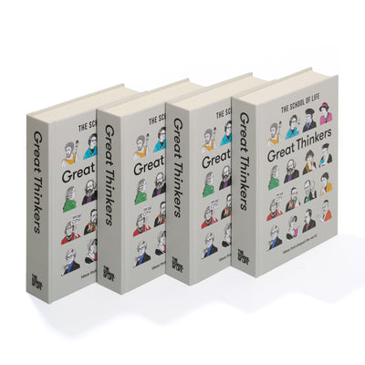 Great Thinkers: Simple tools from sixty great thinkers to improve your life today. (The School of Life Library)