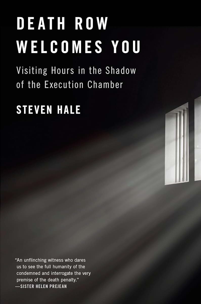 Death Row Welcomes You: Visiting Hours in the Shadow of the Execution Chamber