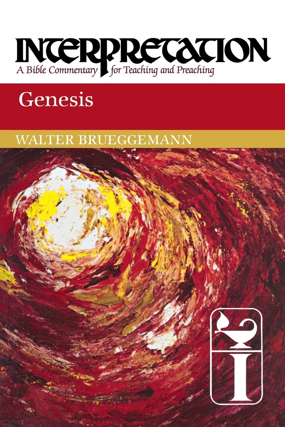 Genesis: Interpretation: A Bible Commentary for Teaching and