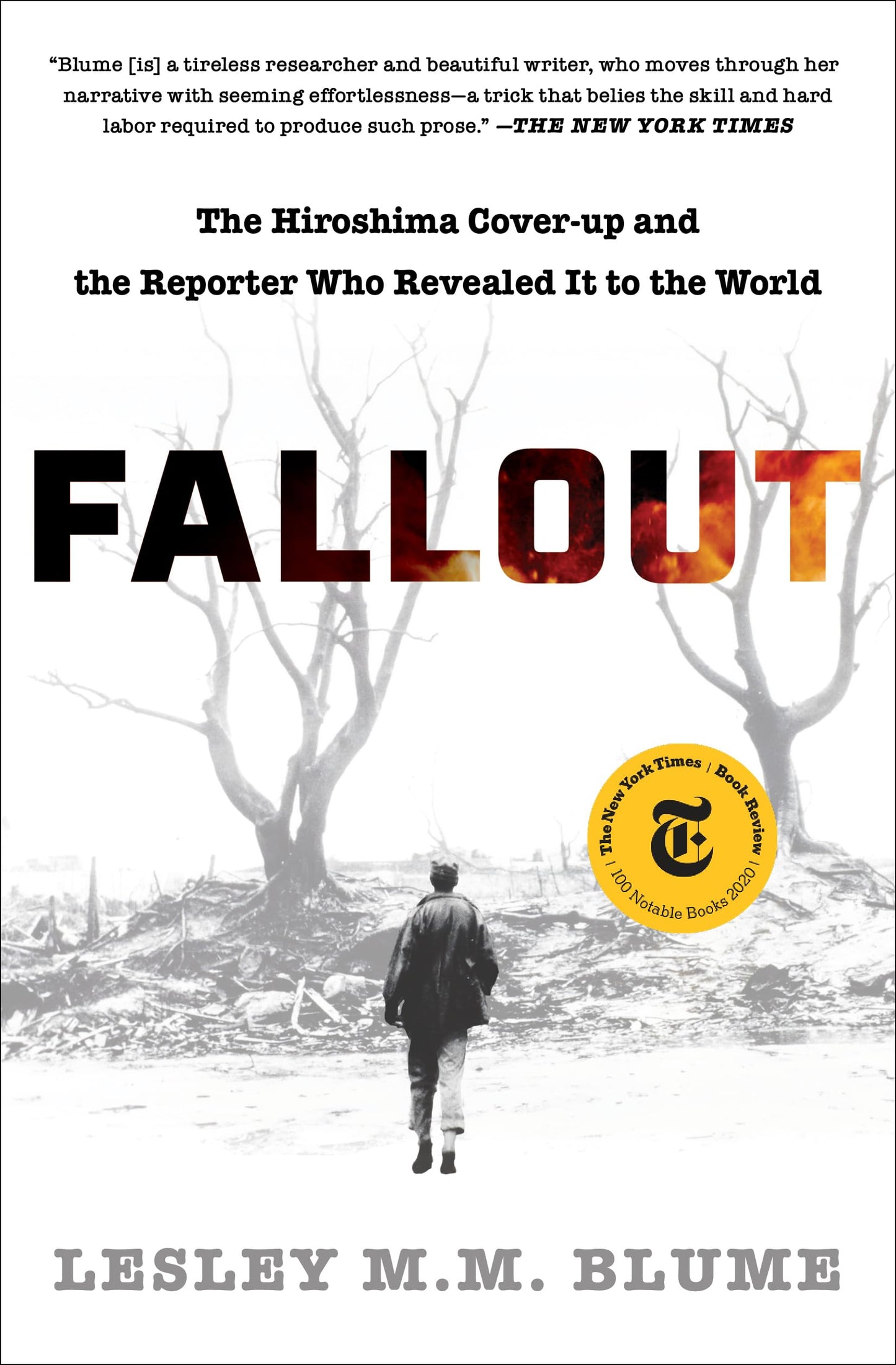 Fallout: The Hiroshima Cover-up and the Reporter Who Revealed It to the World