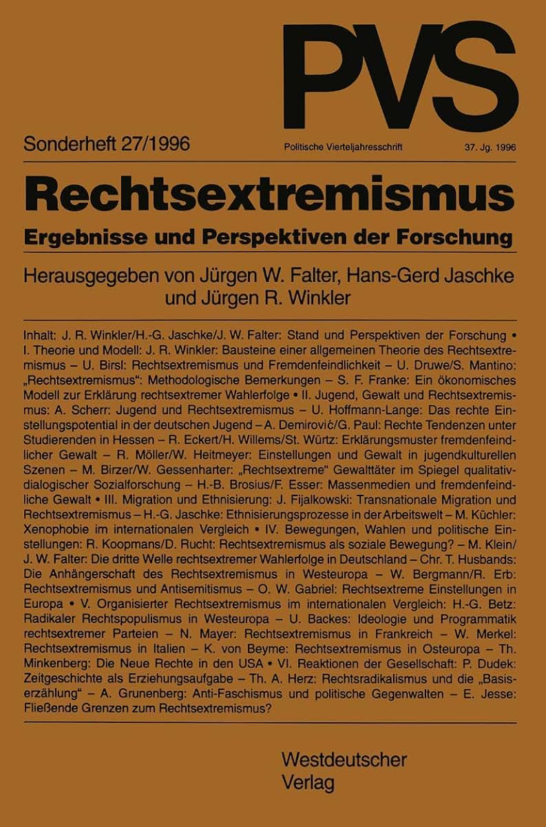 Rechtsextremismus: Ergebnisse und Perspektiven der Forschung (Politische Vierteljahresschrift Sonderhefte, 27) (German Edition)