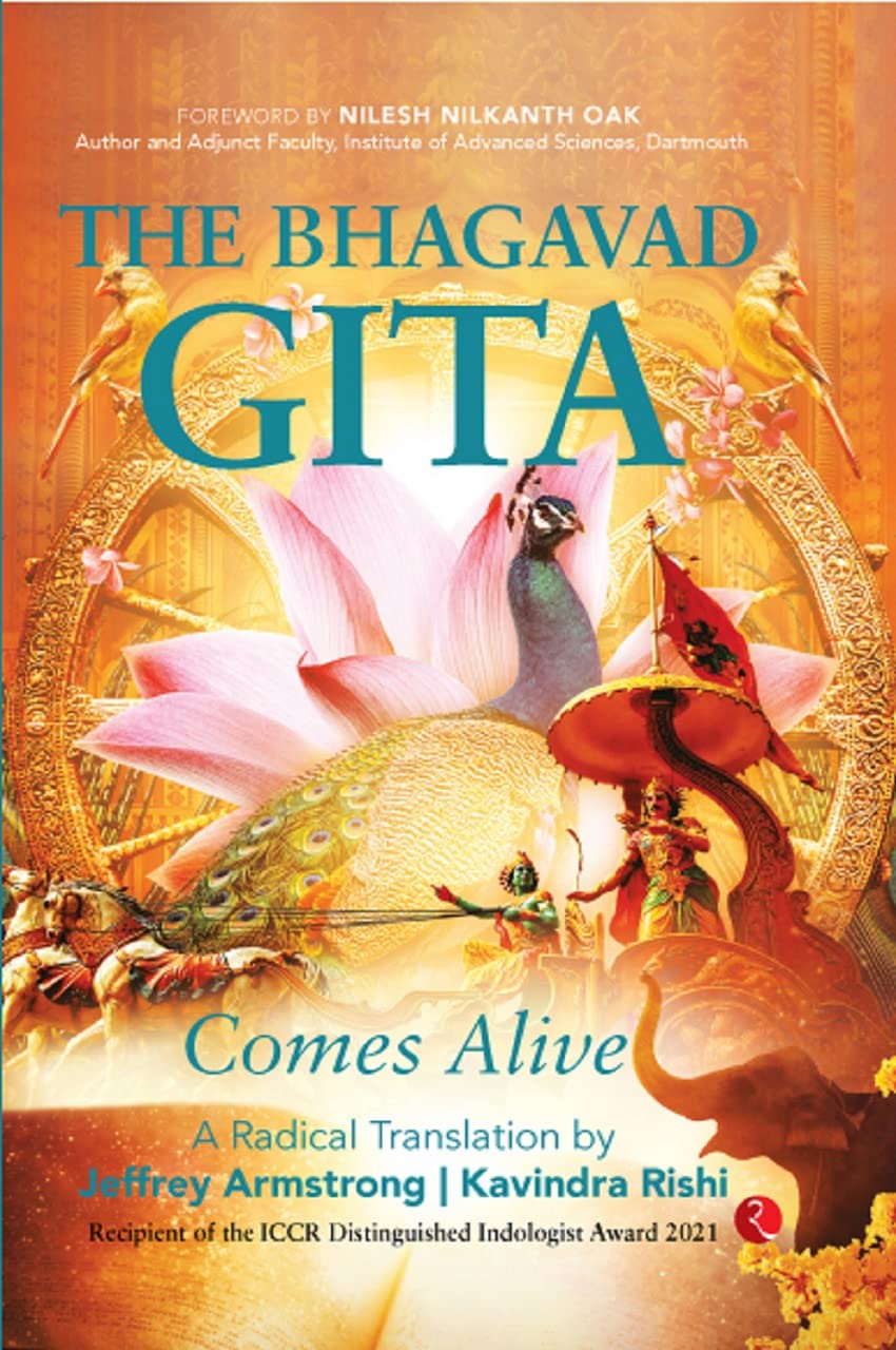 The Bhagavad Gita Comes Alive