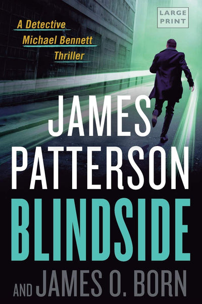 Blindside (A Michael Bennett Thriller, 12)