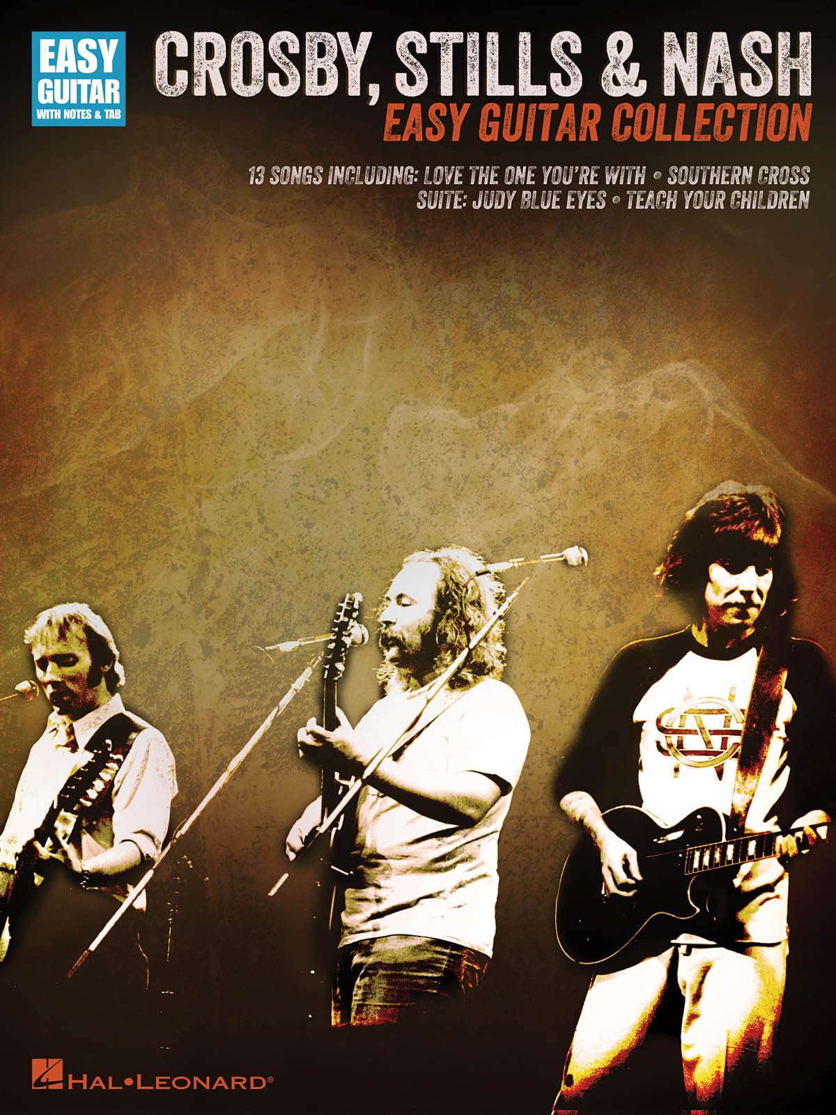 Crosby, Stills & Nash - Easy Guitar Collection: Easy Guitar with Notes & Tab