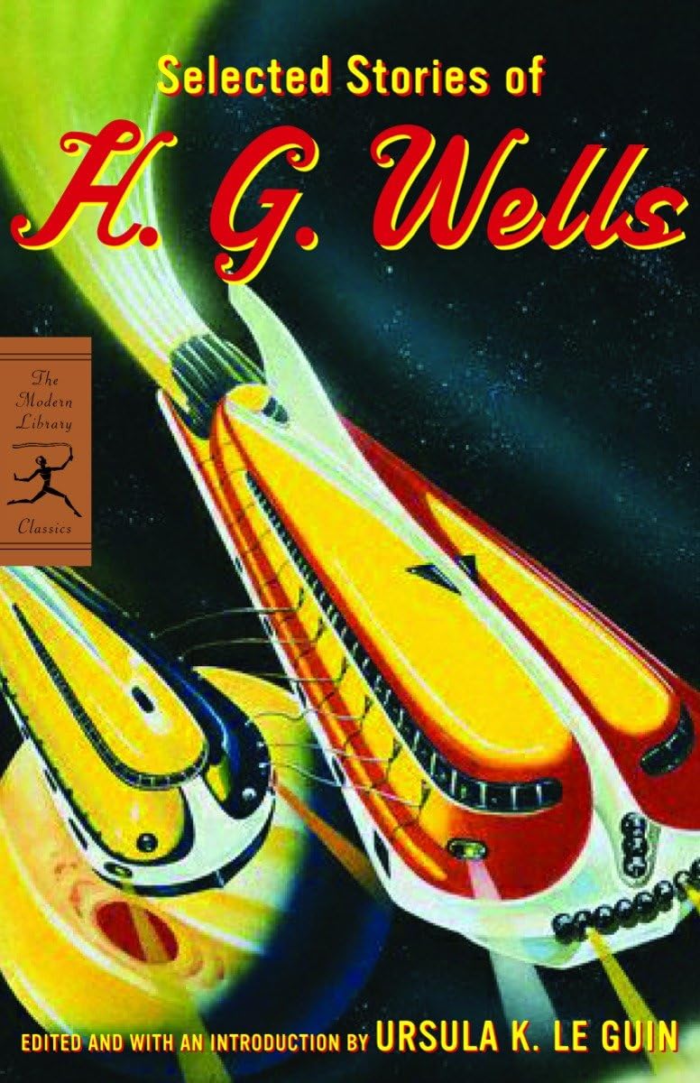 Selected Stories of H. G. Wells (Modern Library Classics) by