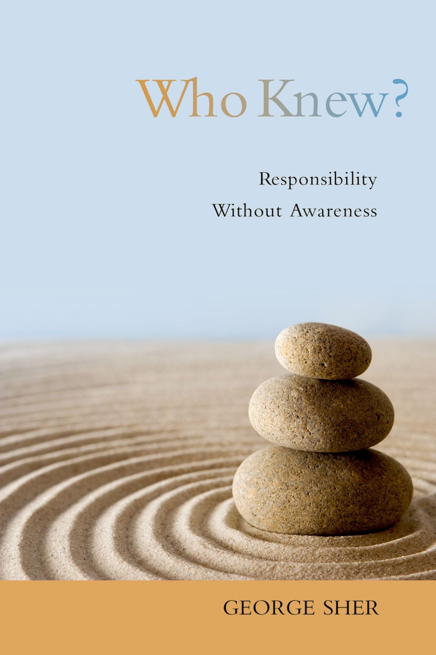 Who Knew?: Responsibility Without Awareness