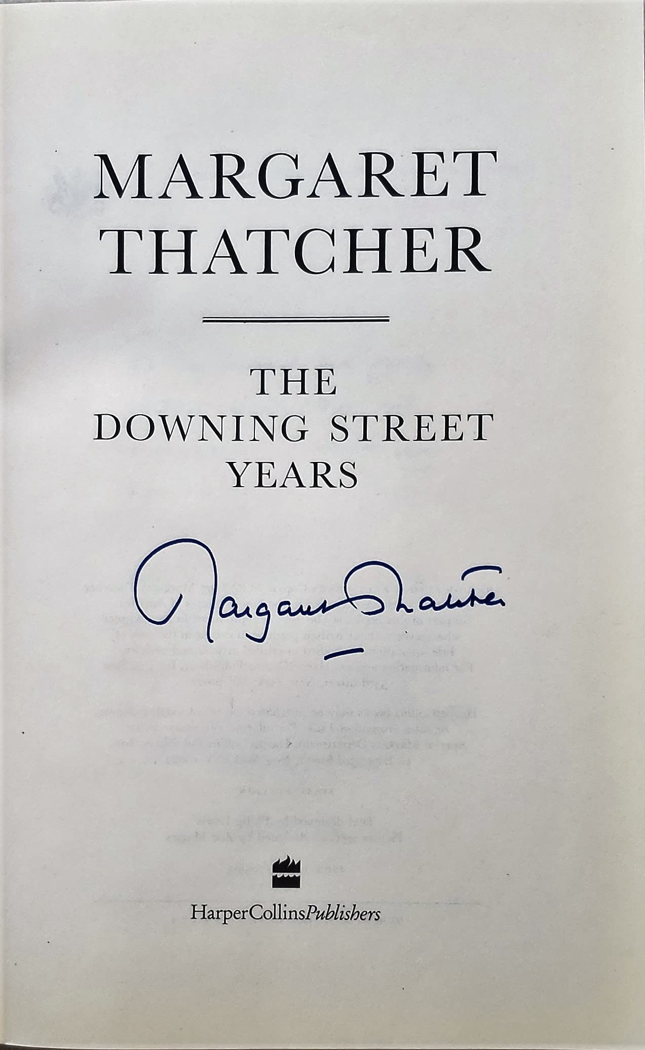 The Downing Street Years by Margaret Thatcher