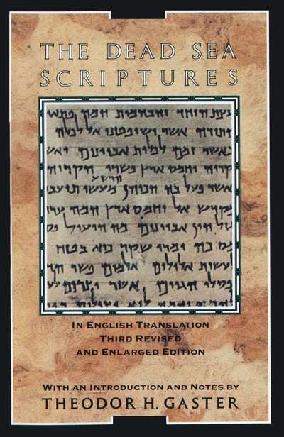 The Dead Sea Scriptures