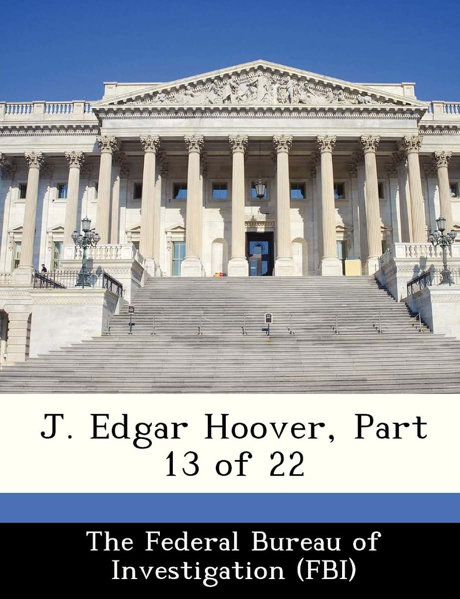 J. Edgar Hoover, Part 13 of 22