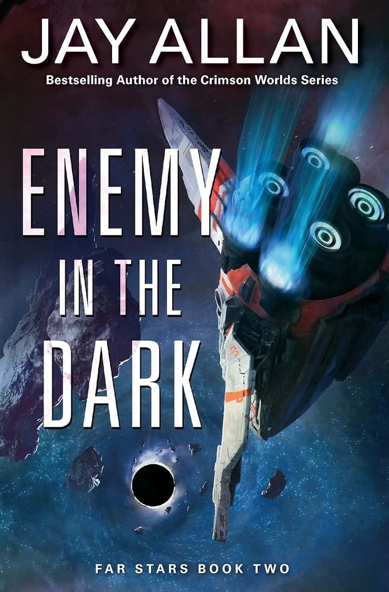 Enemy in the Dark: Far Stars Book Two (Far Stars, 2)