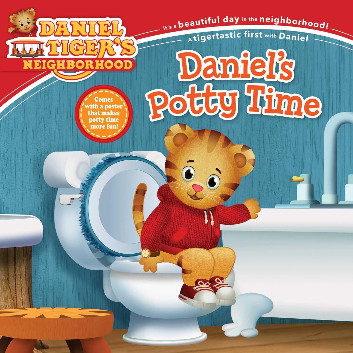 Daniel's Potty Time (Daniel Tiger's Neighborhood) by Cassel
