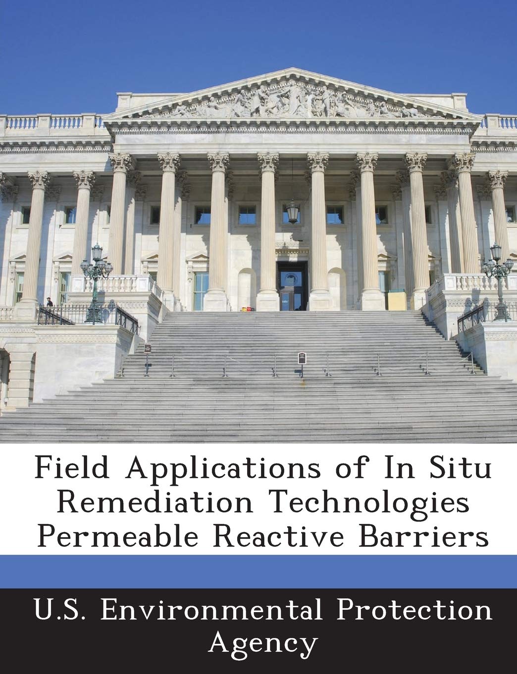 Field Applications of in Situ Remediation Technologies Permeable Reactive Barriers