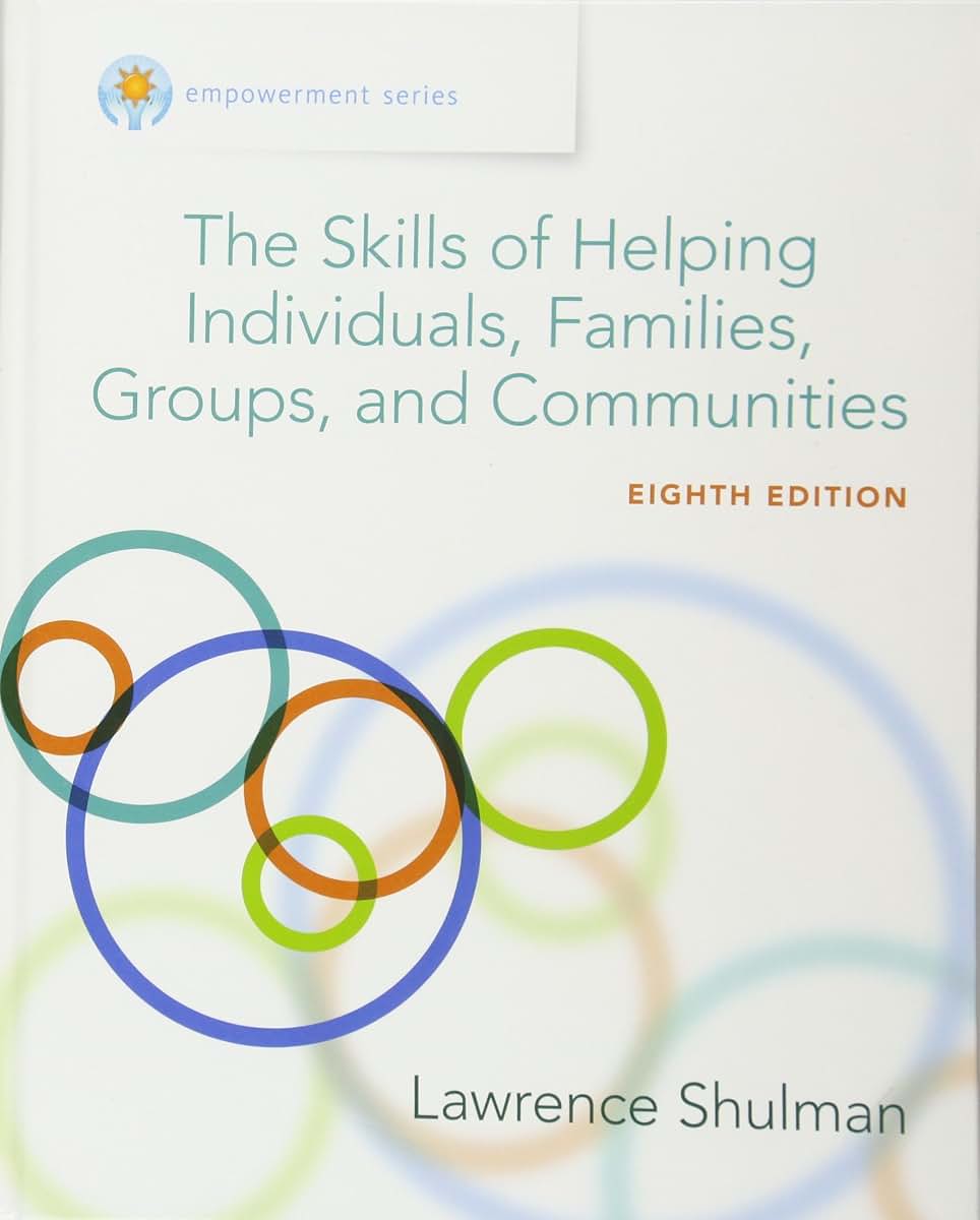 Empowerment Series: The Skills of Helping Individuals, Families, Groups, and Communities, Enhanced