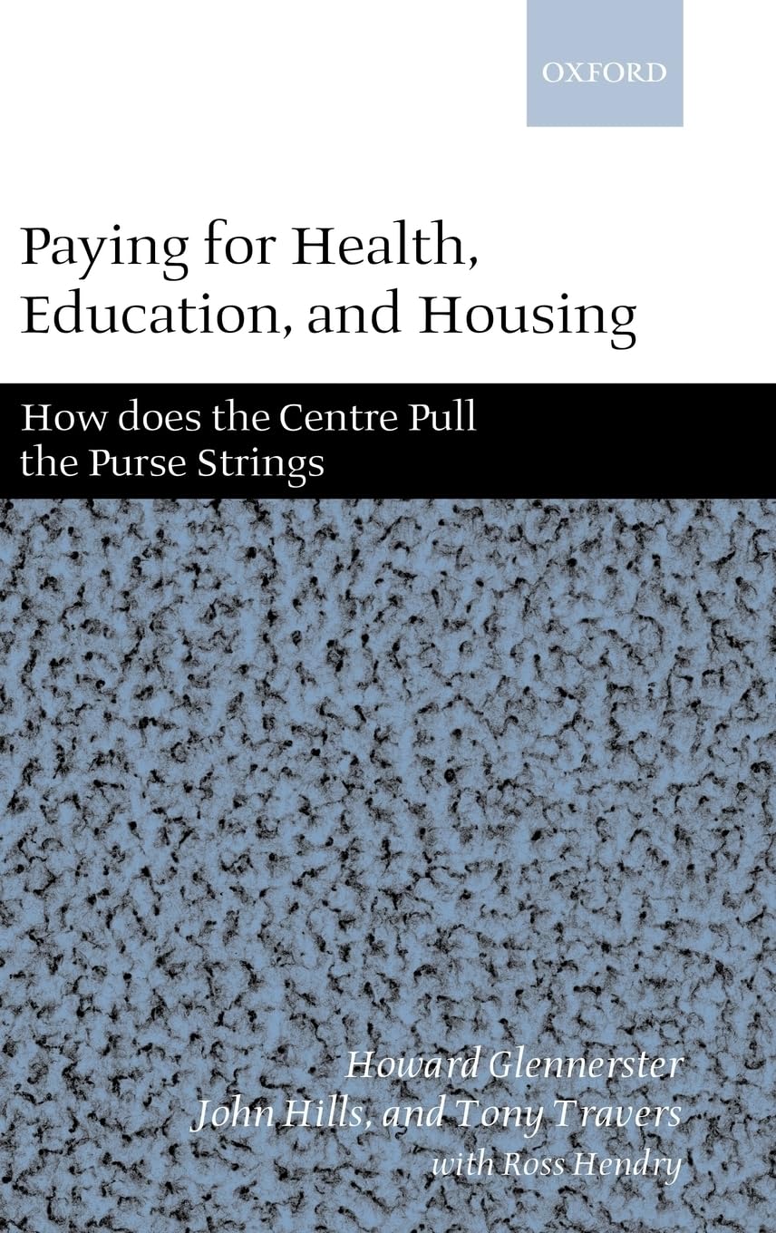 Paying for Health, Education, and Housing: How Does the Centre Pull the Purse Strings?