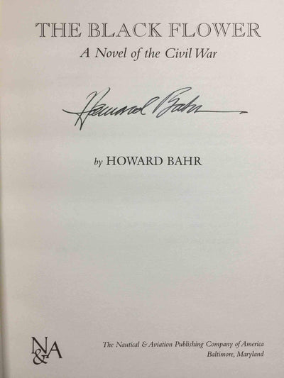 THE BLACK FLOWER: A Novel of the Civil War