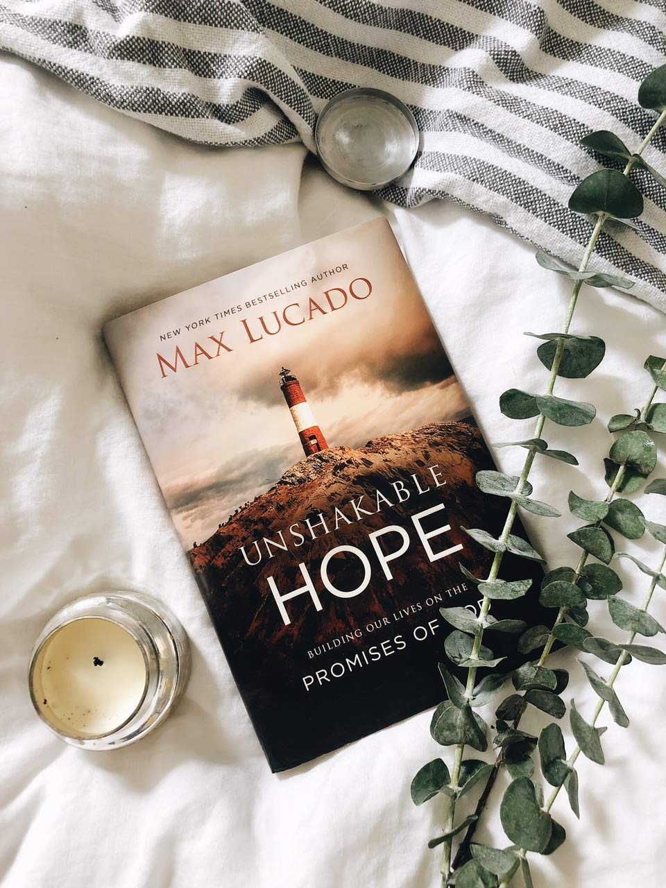 Unshakable Hope: Building Our Lives on the Promises of God b