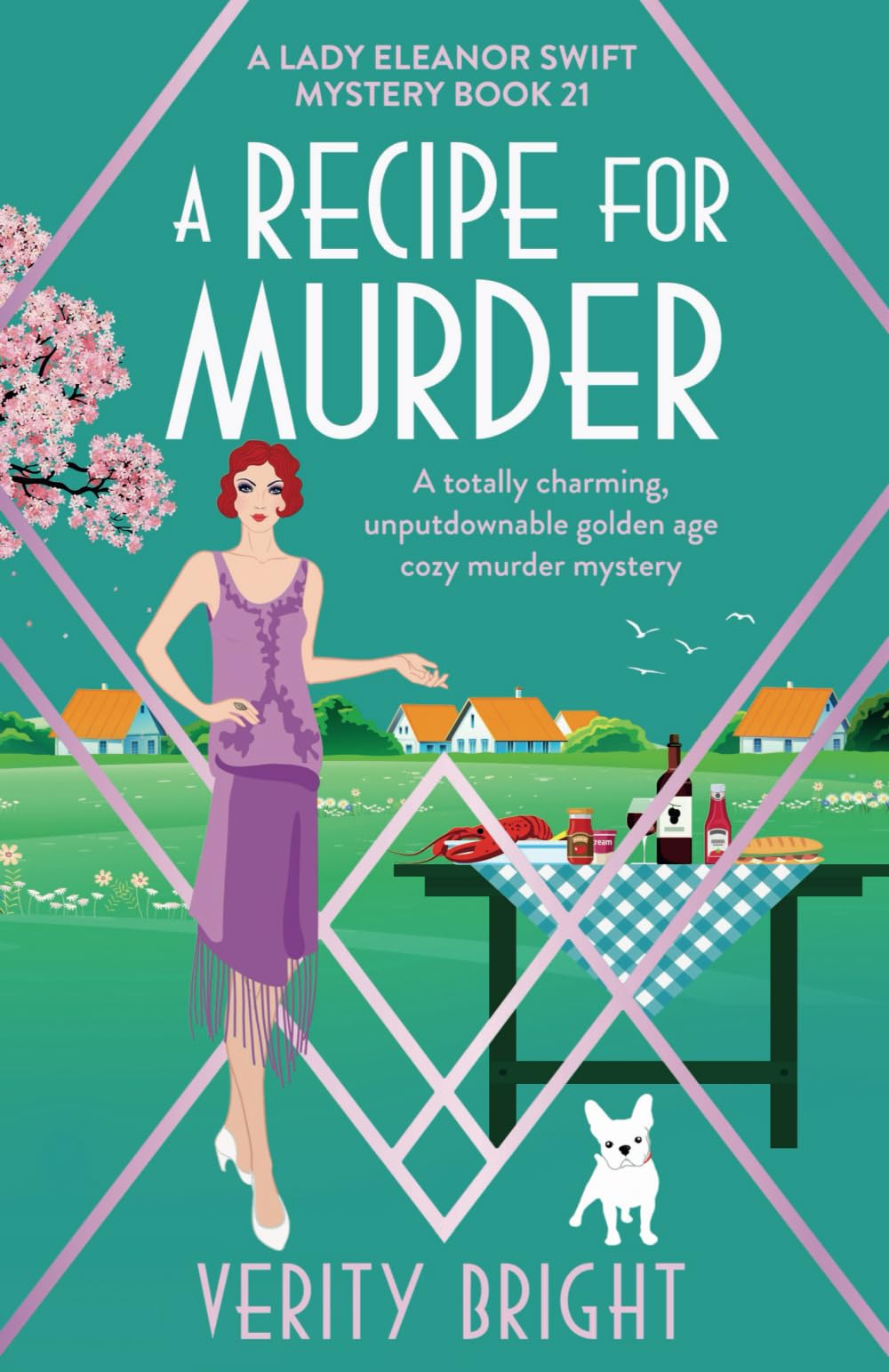 A Recipe for Murder: A totally charming, unputdownable golden age cozy murder mystery (A Lady Eleanor Swift Mystery)