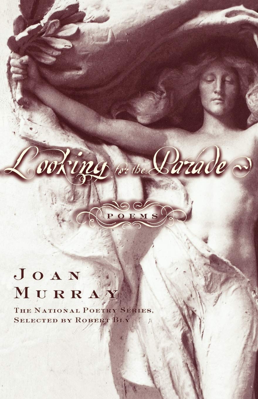 Looking for the Parade: Poems