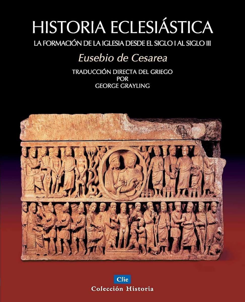 Historia Eclesiástica (Coleccion Historia) (Spanish Edition)