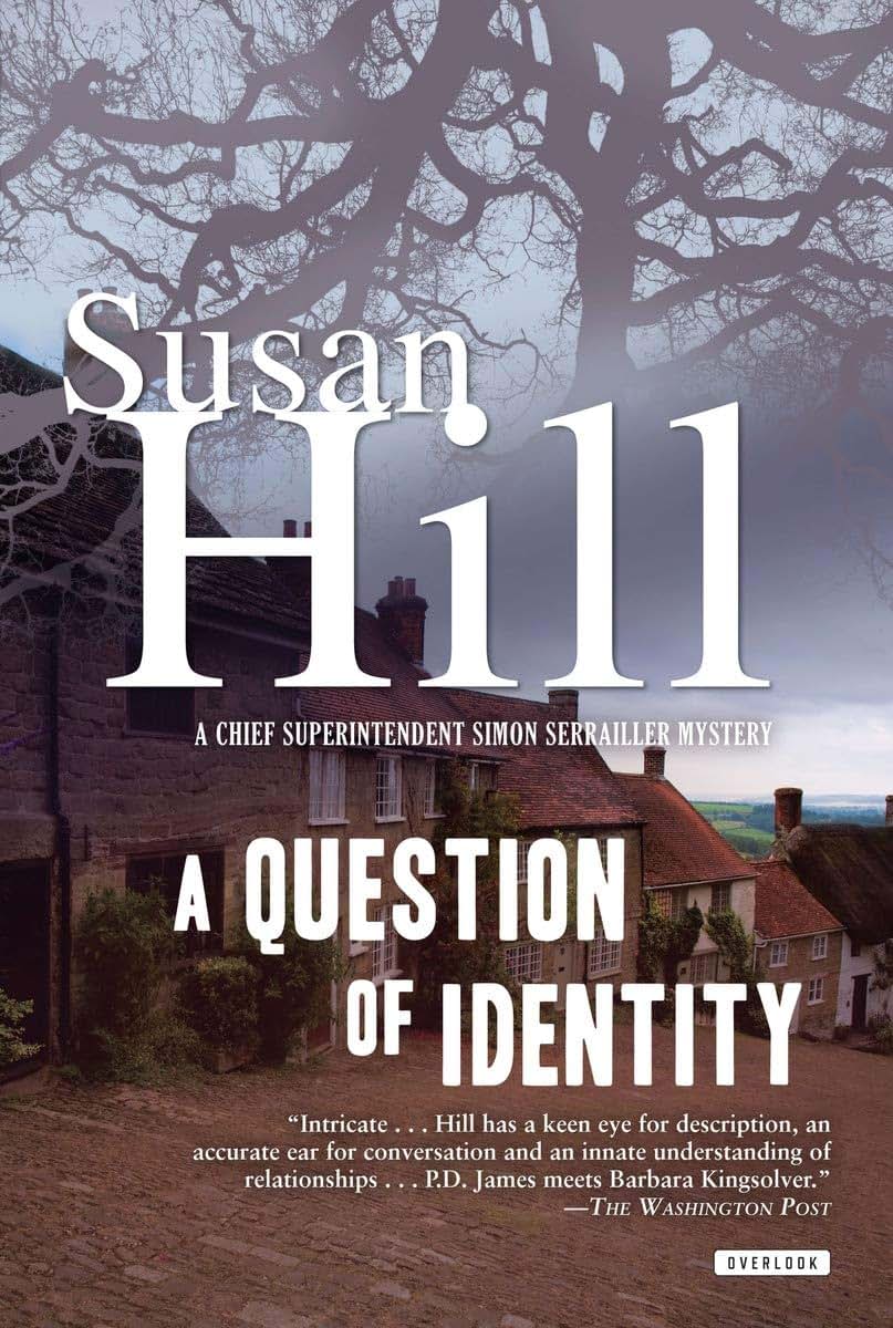 A Question of Identity: A Simon Serrailler Mystery (Chief Superintendent Simon Serrailler Mystery)