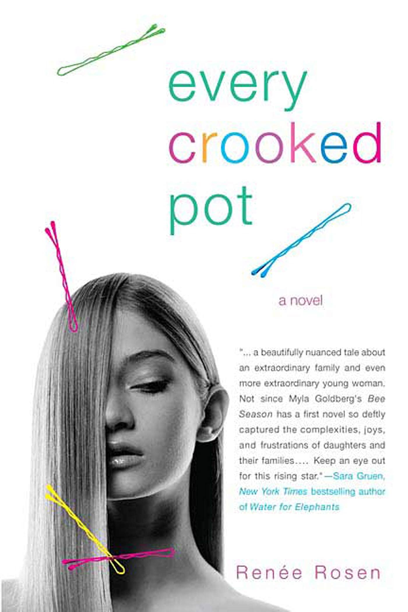 Every Crooked Pot: A novel