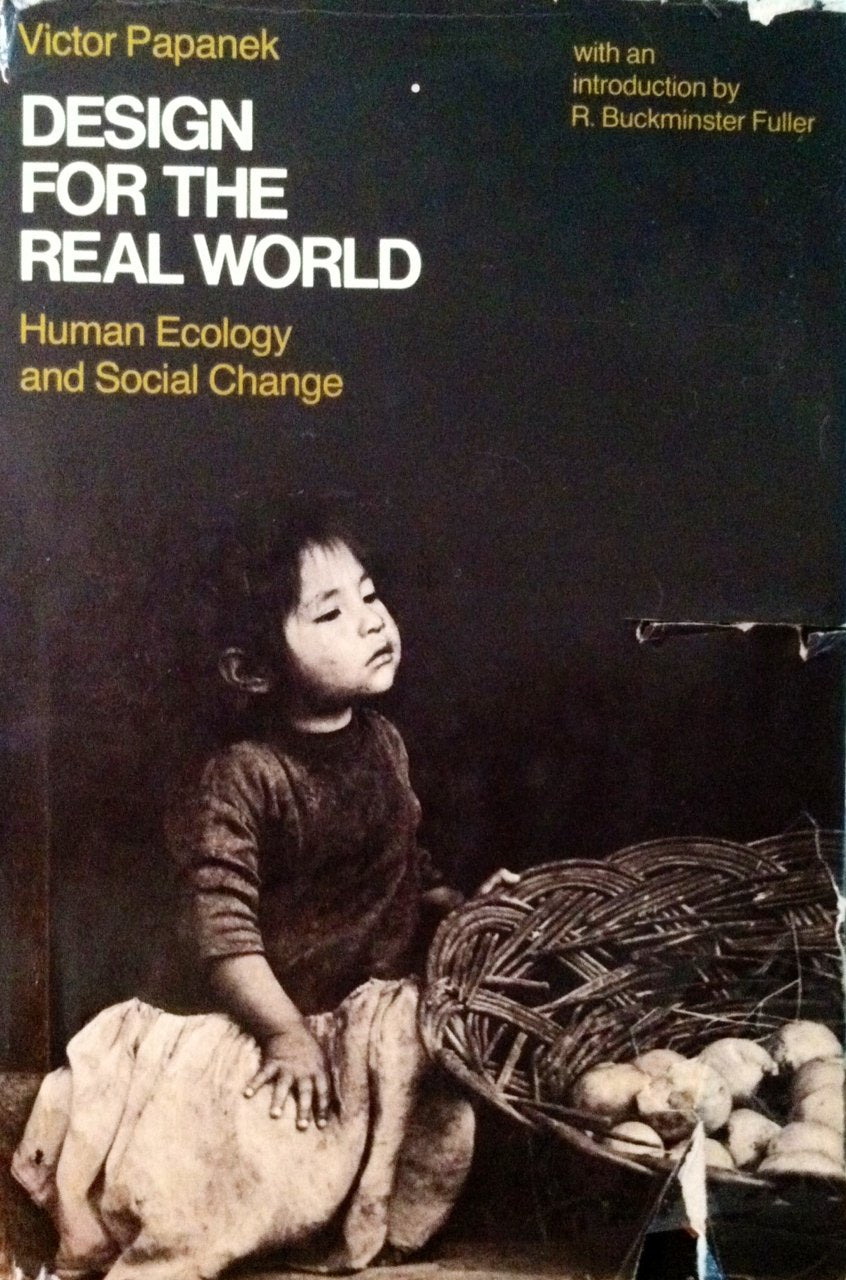 Design for the Real World: Human Ecology and Social Change b