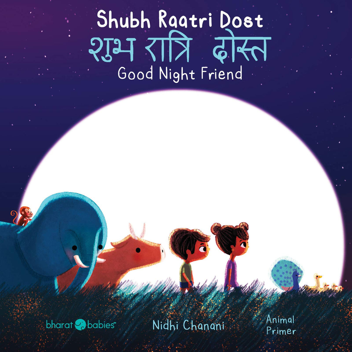 Shubh Raatri Dost/Good Night Friend (English and Hindi Edition)
