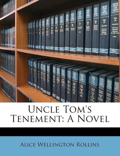 Uncle Tom's Tenement