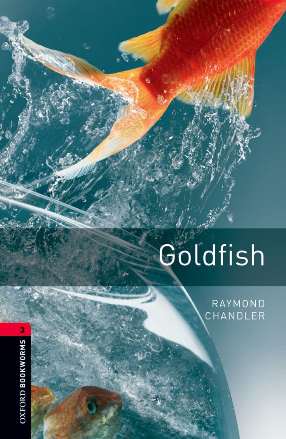 Oxford Bookworms 3. Goldfish