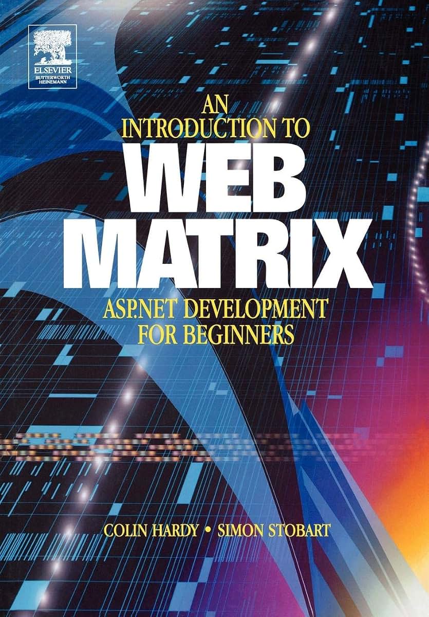 Introduction to Web Matrix: ASP.NET Development for Beginners