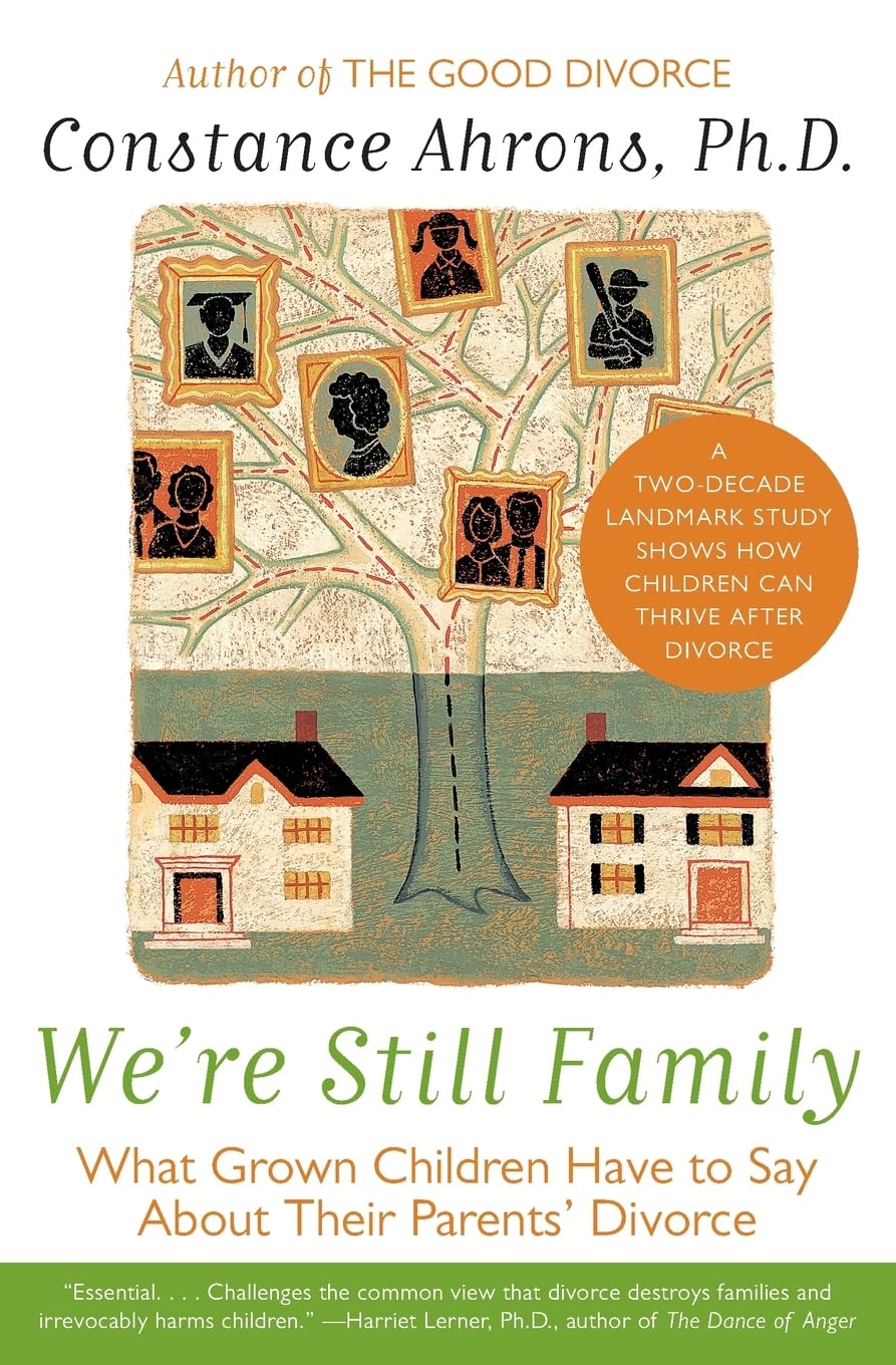 We're Still Family: What Grown Children Have to Say About Th