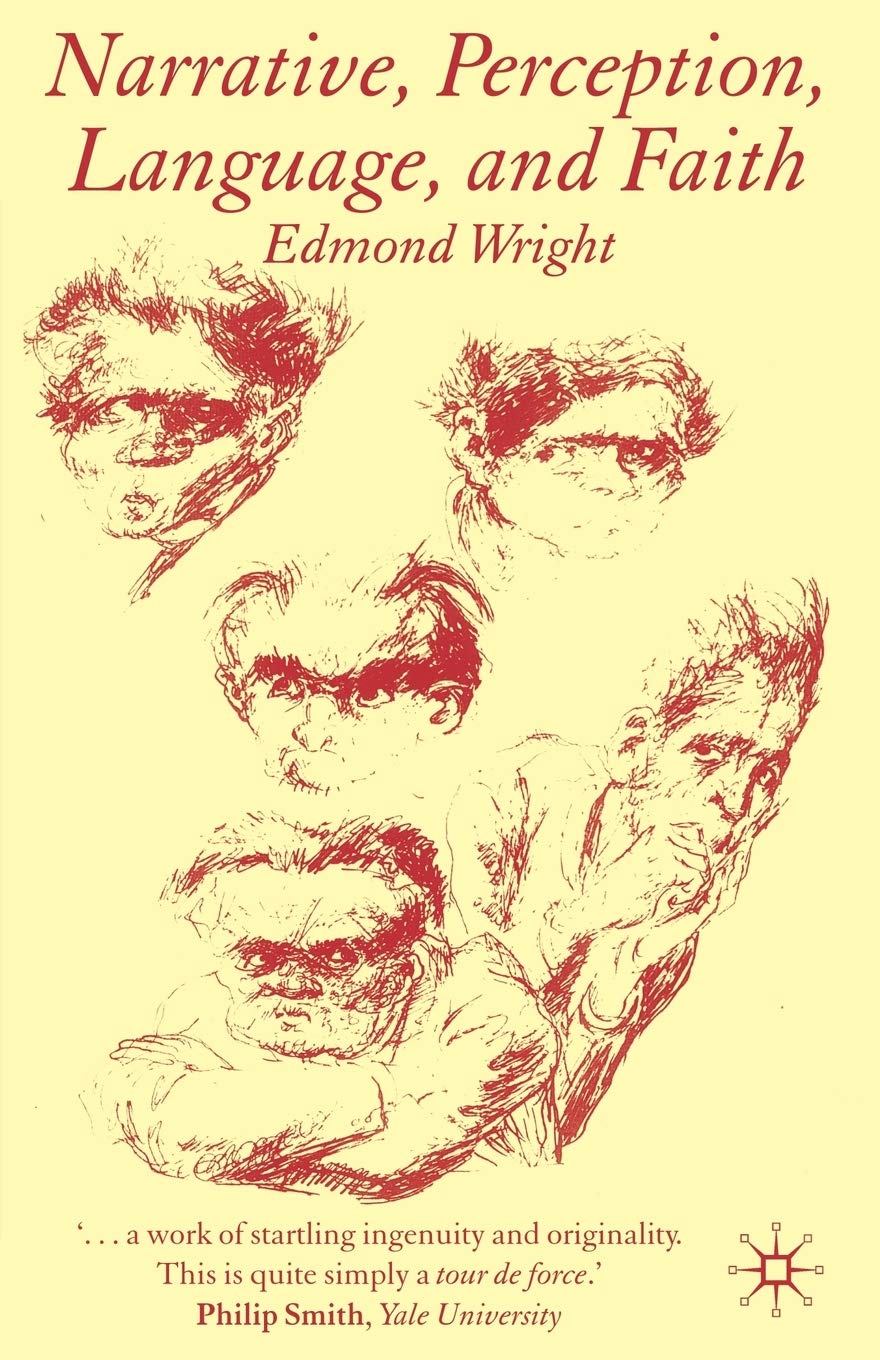 Narrative, Perception, Language and Faith